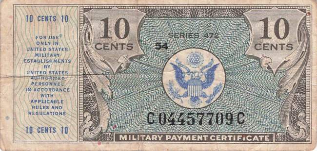USA MPC Series 472 p.M16 10 Cents 1948 F